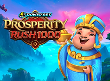 Prosperity Rush 1000