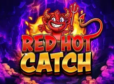 Red Hot Catch
