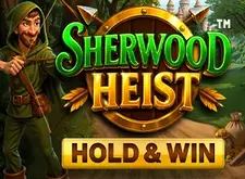 Sherwood Heist Hold and Win