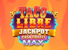 Taco Libre Jackpot Cash Collect Max