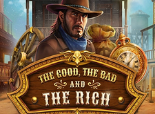 The Good The Bad and The Rich