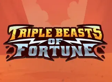 Triple Beasts of Fortune