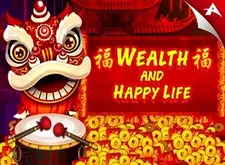 Wealth and Happy Life