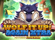 Wolf It Up Again Xtra