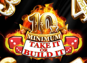 10x Minimum Take It or Build It preview