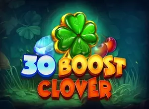 30 Boost Clover preview