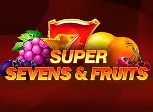 5 Super Sevens and Fruits