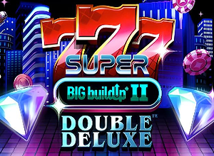 777 Super BIG BuildUp II Double Deluxe preview