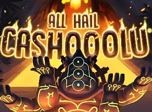 All Hail Cashooolu preview