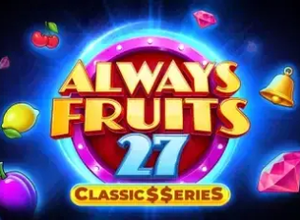 Always Fruits 27 Classics Series