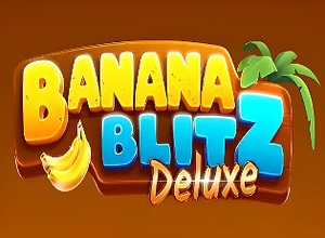 Banana Blitz Deluxe preview