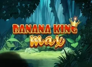 Banana King MAX