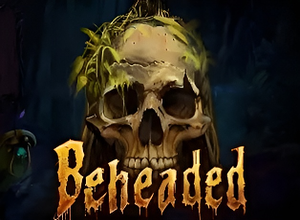 Beheaded preview