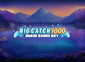Big Catch 1000 Nudge Bonus Buy preview
