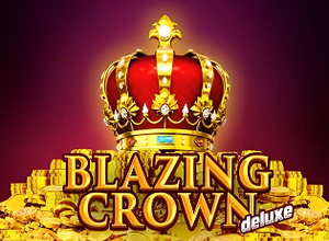 Blazing Crown Deluxe