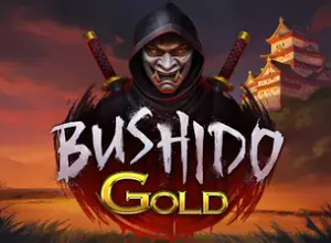 Bushido Gold preview