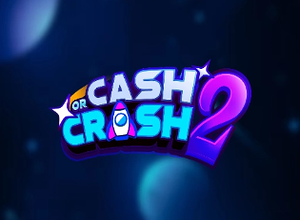 Cash or Crash 2 preview