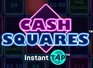 Cash Squares Instant Tap preview