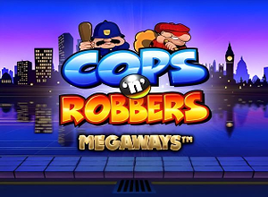 Cops n Robbers Megaways