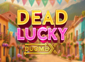 Dead Lucky DuoMax preview