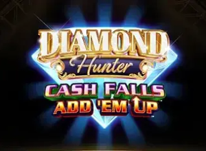 Diamond Hunter Cash Falls