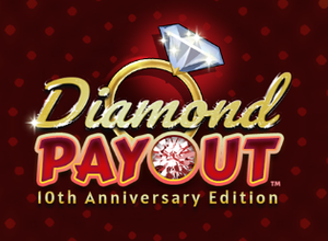 Diamond Payout 10th Anniversary Edition preview