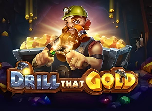 Drill that Gold