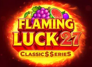 Flaming Luck 27 Classics Series