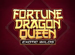 Fortune Dragon Queen Exotic Wilds preview