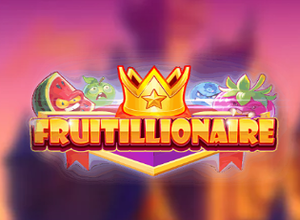 Fruitillionaire preview