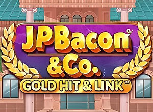 Gold Hit and Link JP Bacon and Co preview