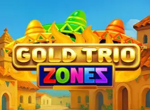 Gold Trio Zones