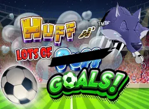 Huff N Lots Of Goals preview