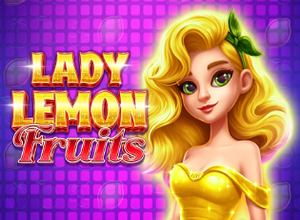 Lady Lemon Fruits preview
