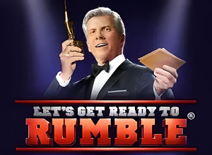 Lets Get Ready To Rumble