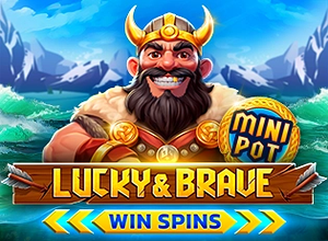 Lucky And Brave Win Spins