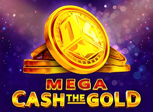 Mega Cash The Gold
