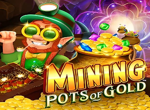 Mining Pots of Gold preview