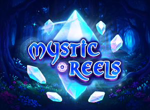 Mystic Reels preview