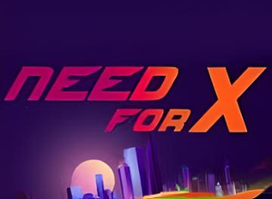 Need For X preview