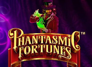 Phantasmic Fortunes
