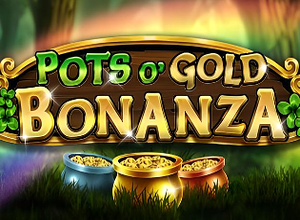 Pots o Gold Bonanza preview