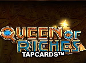 Queen of Riches Tap Cards preview