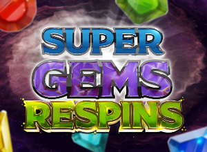 Super Gems Respins