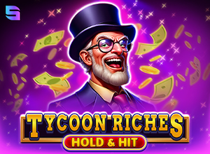 Tycoon Riches Hold and Hit
