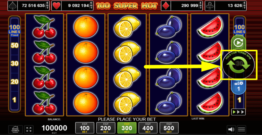 100 Super Hot Spin Button