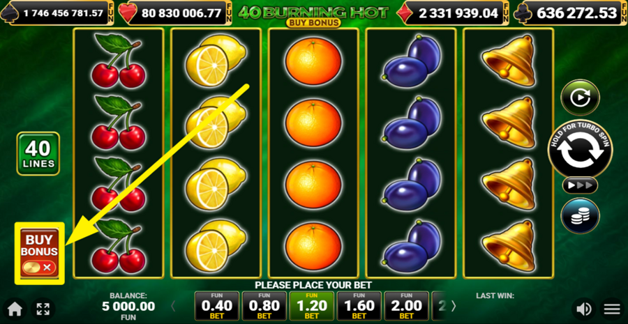 40 Burning Hot Buy Bonus Buy Bonus