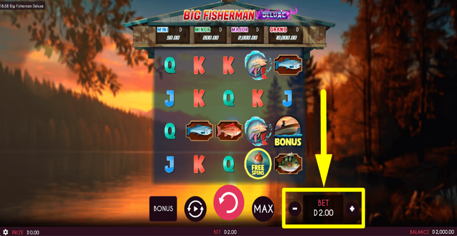 Big Fisherman Deluxe Bet Value