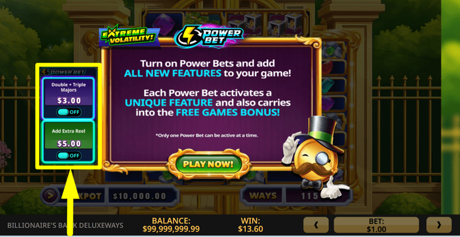 Billionaires Bank Deluxeways Power Bet Feature