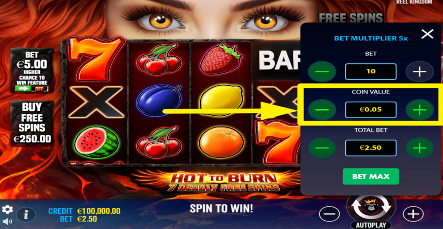 Hot To Burn 7 Deadly Free Spins Adjust Coin Value
